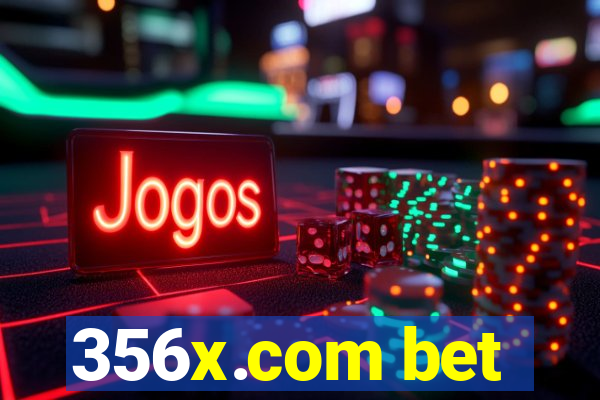 356x.com bet